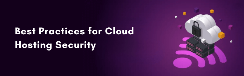 Best-Practices-for-Cloud-Hosting-Security
