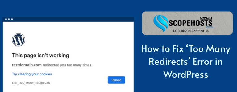 How to Fix ‘Too Many Redirects’ Error in WordPress