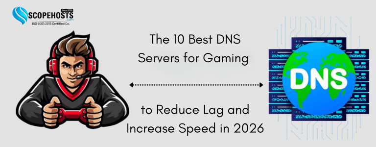 The 10 Best DNS Servers for Gaming to Reduce Lag and Increase Speed in 2026