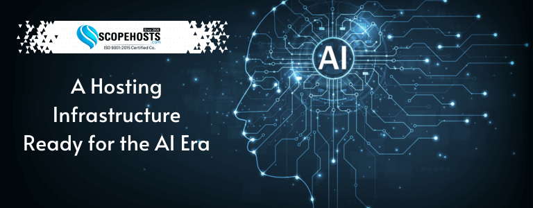 A Hosting Infrastructure Ready for the AI Era